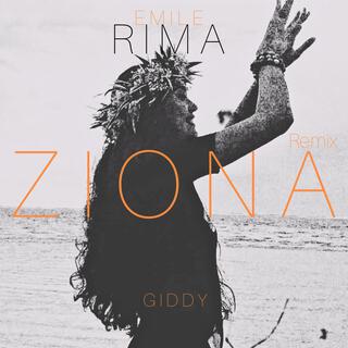 ZIONA (Giddy Remix)