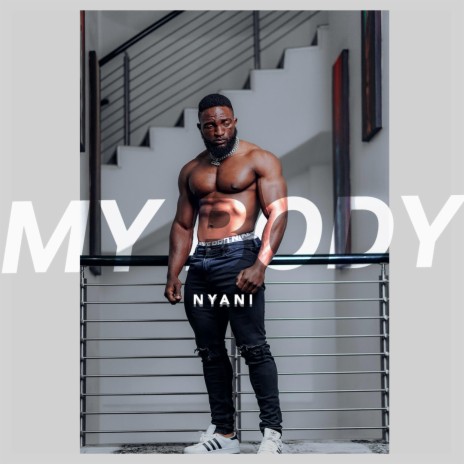 My body (your body) | Boomplay Music