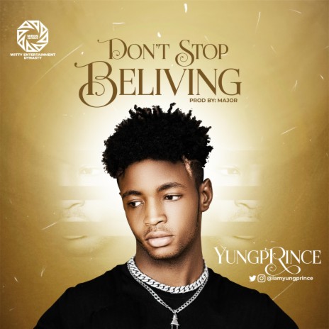 DONT STOP BELIEVING | Boomplay Music