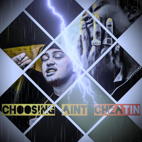 Choosin aint Cheatin ft. SaySoTheMac | Boomplay Music