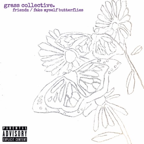 Fake Myself Butterflies ft. Jkei & Grass Collective | Boomplay Music