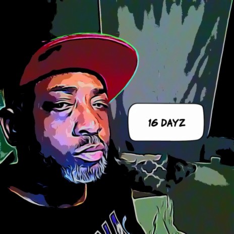 16 dayz | Boomplay Music