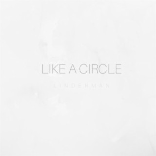 Like a Circle