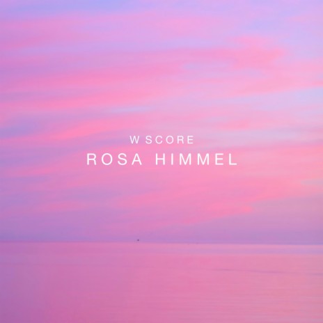 Rosa Himmel (Instrumental)