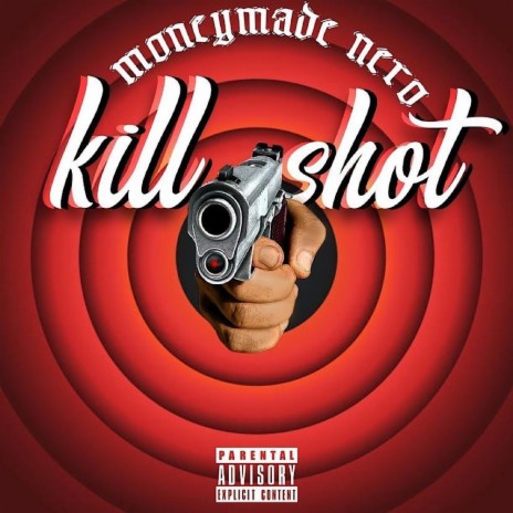 Kill shot | Boomplay Music