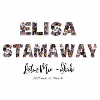 Elisa Stamaway (Latin Mix)