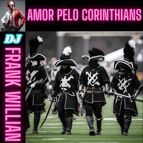 AMOR PELO CORINTHIANS | Boomplay Music