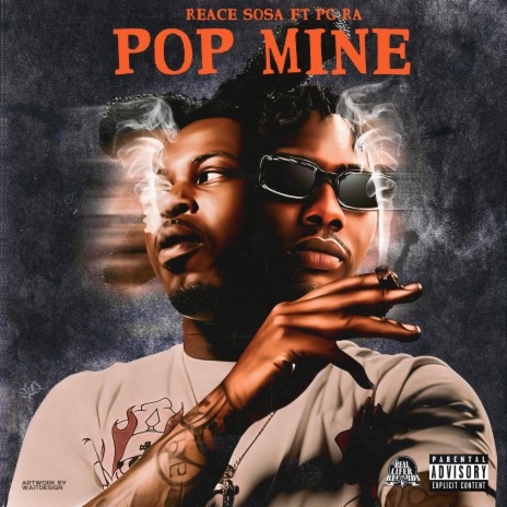 POP MINE ft. PG RA | Boomplay Music