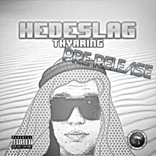 Hedeslag (Pre Release)