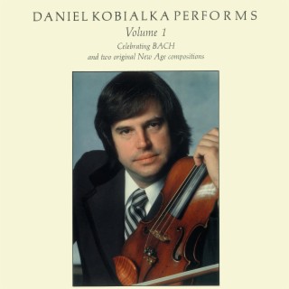 Daniel Kobialka Performs, Volume 1