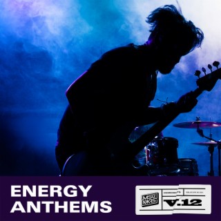 Energy Anthems