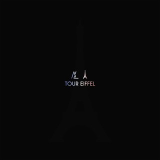 TOUR EIFFEL lyrics | Boomplay Music