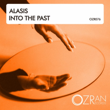 Into The Past (Original Mix) | Boomplay Music