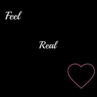 Feel Real Love