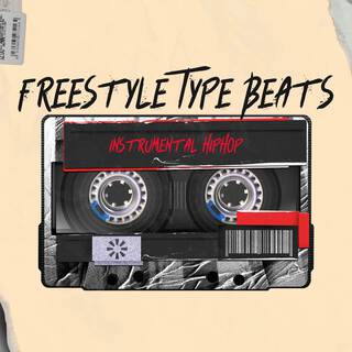 Freestyle Type Beats - Instrumental Hip Hop