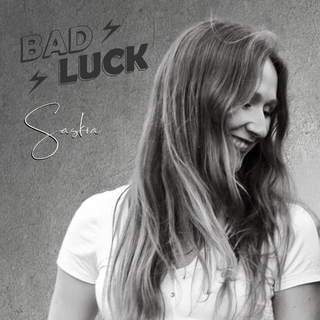 Bad Luck | Boomplay Music