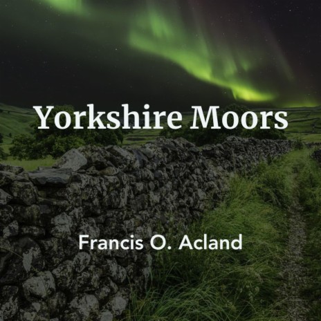 Yorkshire Moors | Boomplay Music