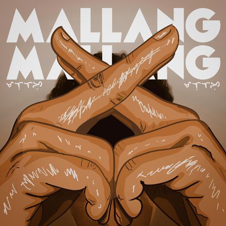 Mallang Mallang | Boomplay Music