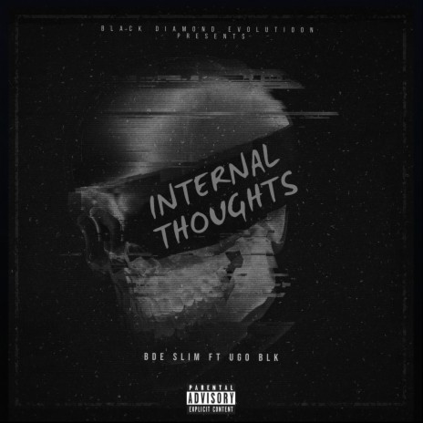 Internal Thoughts ft. UGO BLK | Boomplay Music