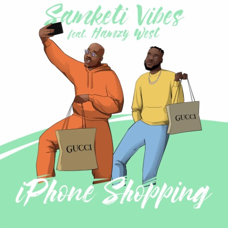 IPhone Shopping ft. Hamzy West | Boomplay Music