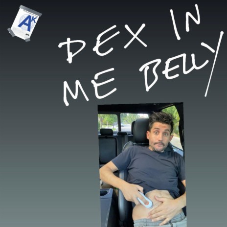 Dex In Me Belly | Boomplay Music