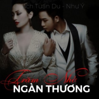 Trăm nhớ ngàn thương