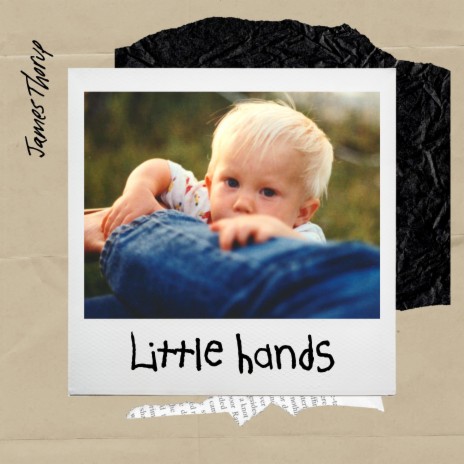Little Hands | Boomplay Music