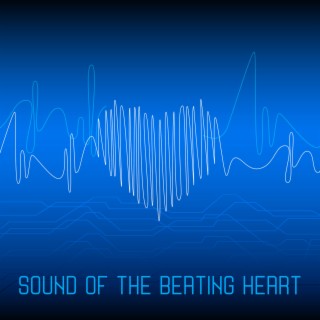Sound of the Beating Heart: ASMR Heartbeat Sound, Heart Repair Treatment, Loving Vibration to Calm You Down, Total Relax