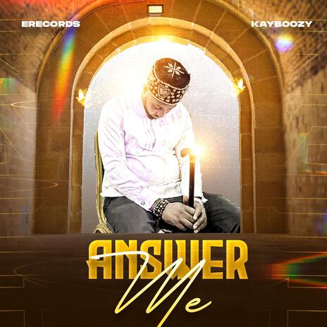 Answer Me | Boomplay Music