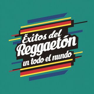 ÉXitos Del Reggaetón en Todo el Mundo, 7