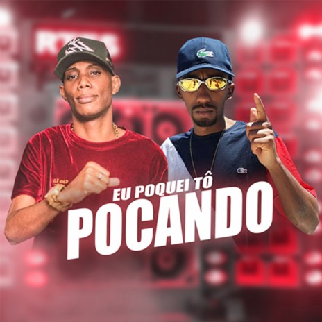 EU POKEI TO POCANDO ft. MC GW | Boomplay Music