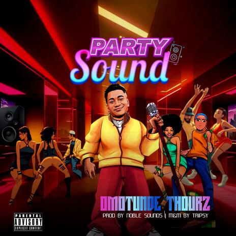 Party Sound | Boomplay Music