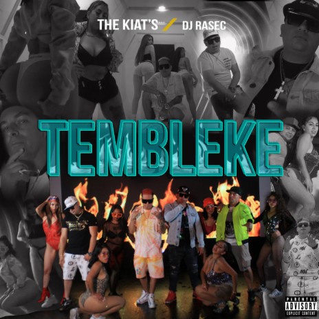 Tembleke ft. Dj Rasec | Boomplay Music