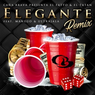 Elegante (El Fatto & El Tatan) (Remix)