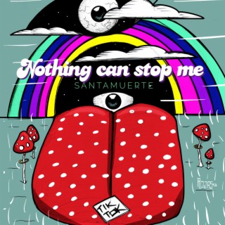 Nothing Can Stop Me lyrics | Boomplay Music