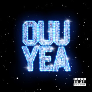 Ouu Yea lyrics | Boomplay Music