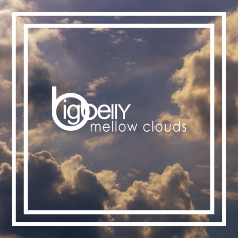 Mellow Clouds | Boomplay Music