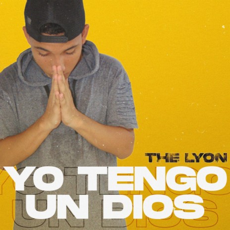 Yo Tengo un Dios | Boomplay Music