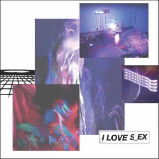 I LUV SEX lyrics | Boomplay Music