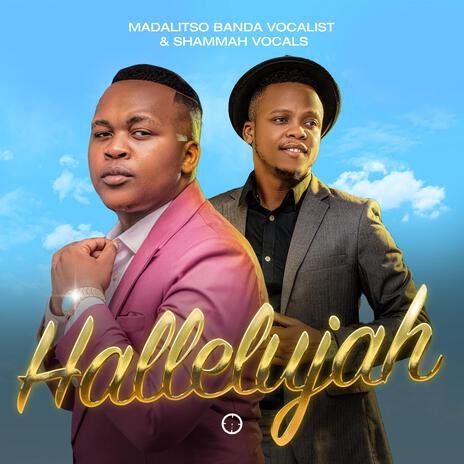 Hallelujah ft. Shammah Vocalz | Boomplay Music