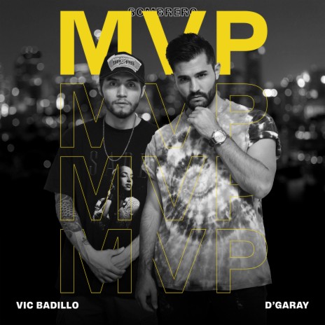 MVP ft. Vic Badillo | Boomplay Music