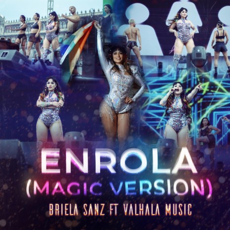 Enrola (Magic Version) ft. Valhala Music Mx | Boomplay Music