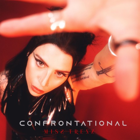 CONFRONTATIONAL | Boomplay Music