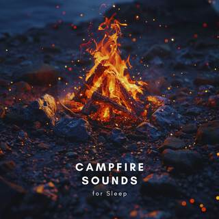 Campfire Sounds for Sleep