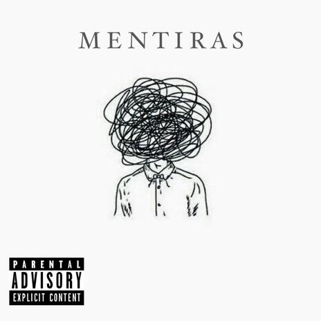 Mentiras | Boomplay Music