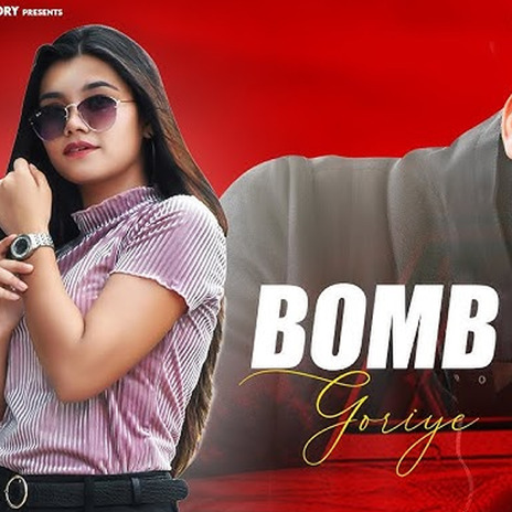 Bomb Goriye | Boomplay Music