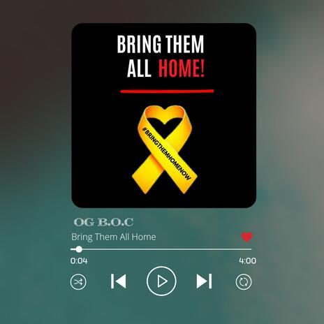 Bring Them All Home