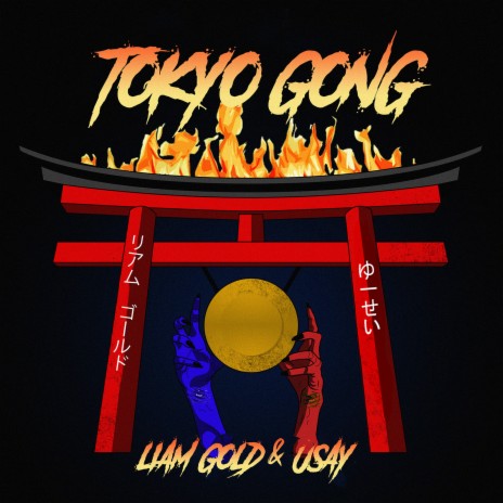 Tokyo Gong ft. Usay | Boomplay Music