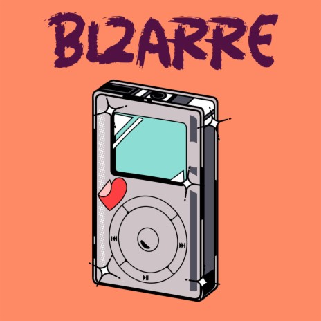 Bizarre | Boomplay Music