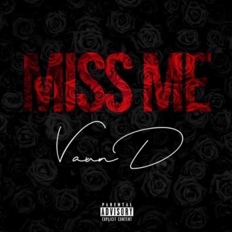 Miss Me | Boomplay Music